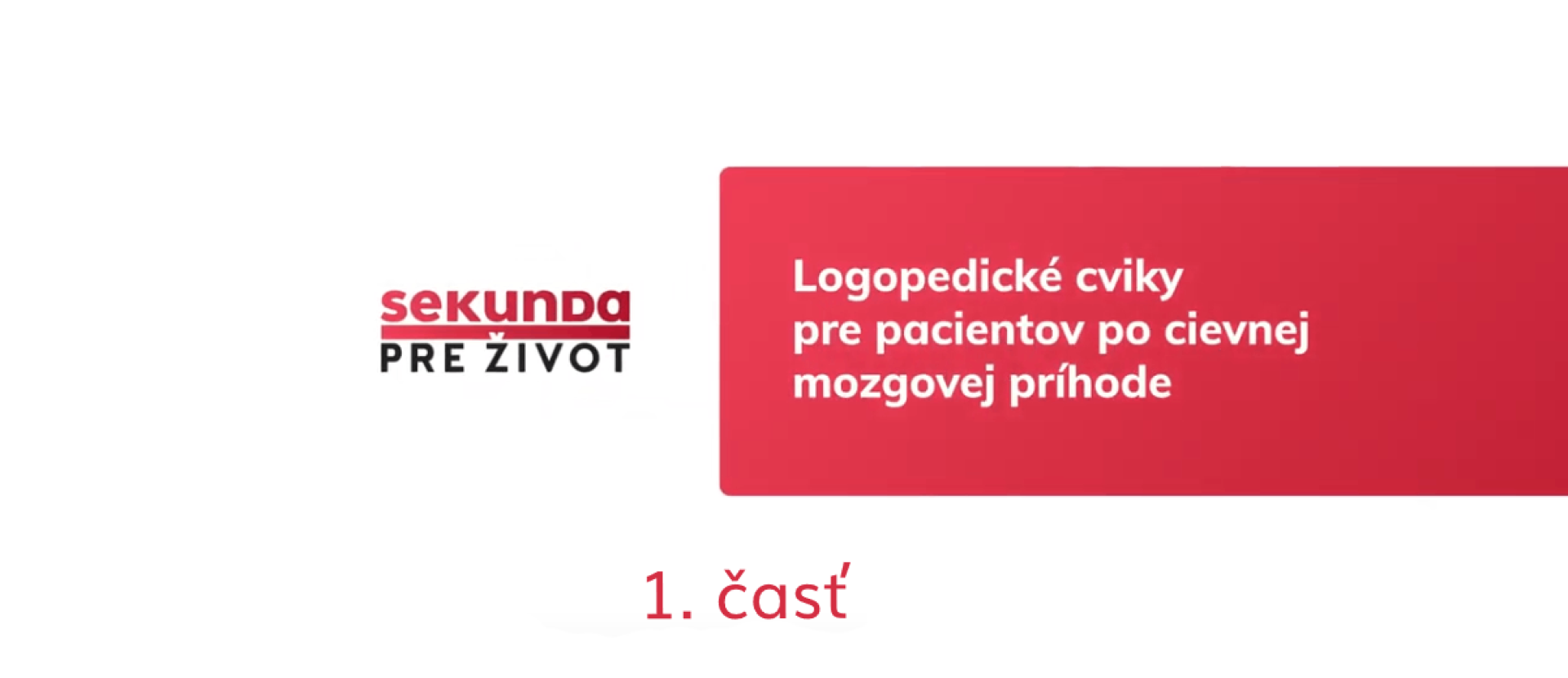 Logopedické cvičenia - časť 1